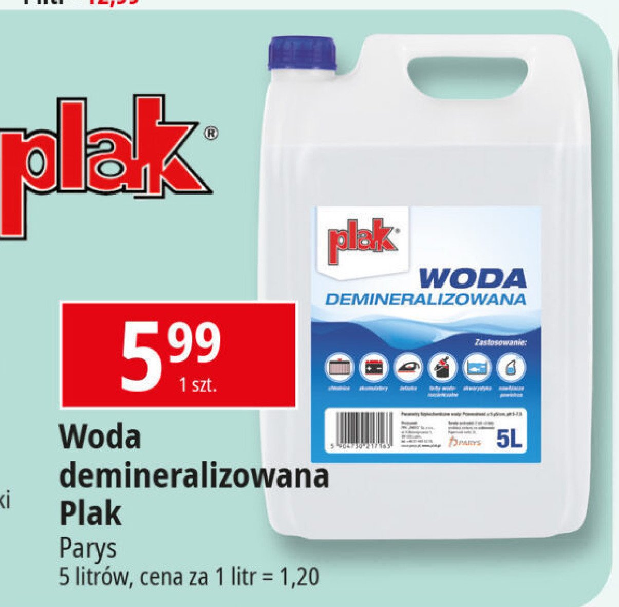 Woda demineralizowana Plak promocja