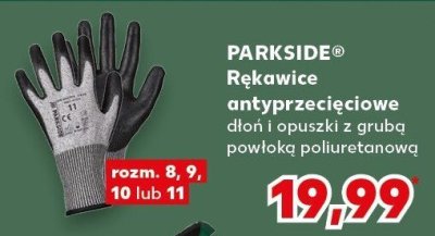 Rękawice antyprzecięciowe PARKSIDE olon i opuszki z gruba powloka poliuretanowa rozm. 8, 9, 10 lub 11 promocja w Kaufland