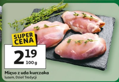 Mięso z uda kurczaka luzem promocja w Auchan