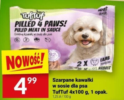 Szarpane kawałki w sosie dla psa TufTuf 4x100 g promocja w Twój Market