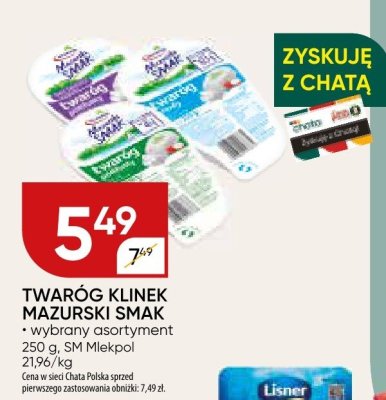 Twaróg Klinek Mazurski Smak, wybrany asortyment promocja w Chata Polska