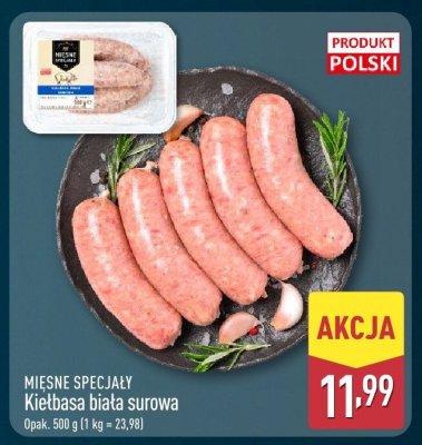 Kiełbasa biała surowa promocja w Aldi