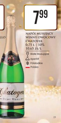 Napój musujący winny owocowy Chatoyer promocja w Dino
