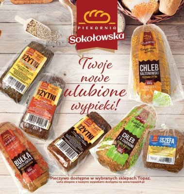 Chleb baltonowski Piekarnia Sokołowska różne rodzaje promocja w TOPAZ
