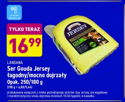 Ser gouda jersey łagodny Landana promocja w Intermarche