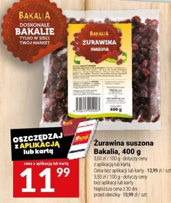 Żurawina suszona Bakalia, 400 g promocja w Twój Market