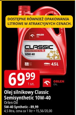Olej silnikowy Classic Semisynthetic 10W-40 Orlen Oil 5W-40 Synthetic - 89,99. 4,5 litra, cena za 1 litr = 15,56/20,00 promocja w Leclerc