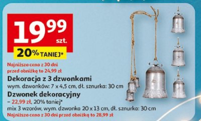 Dekoracja z 3 dzwonkami wym. dzwonków: 7 x 4,5 cm, dł. sznurka: 30 cm + dzwonek dekoracyjny - 22,99 zł, 20% taniej, mix 3 wzorów, wym. dzwonka 20 x 15 cm, dł. sznurka: 30 cm promocja w Auchan
