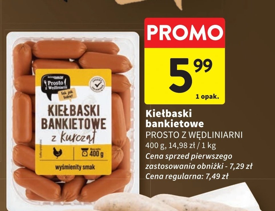 Kiełbaski bankietowe Prosto z wędliniarni promocja w Intermarche