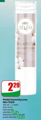 Płatki kosmetyczne Neo Style promocja w Dino
