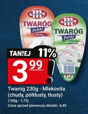Twaróg 230g - Mlековita (półtłusty, tłusty) promocja w Hitpol