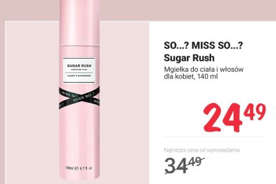 Mgiełka do ciała i włosó dla kobiet Sugar Rush  promocja w Rossmann
