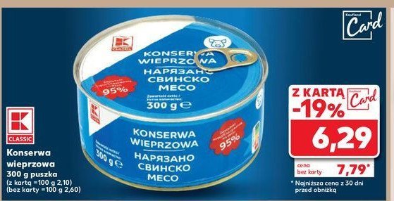 Konserwa wieprzowa K-classic promocja w Kaufland