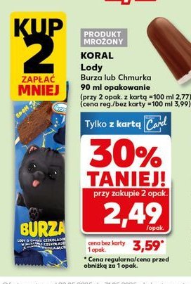 Lód burza Koral promocja w Kaufland