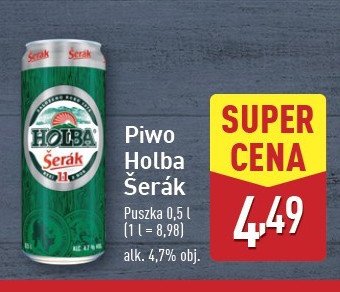 Piwo Holba serak promocja w Aldi