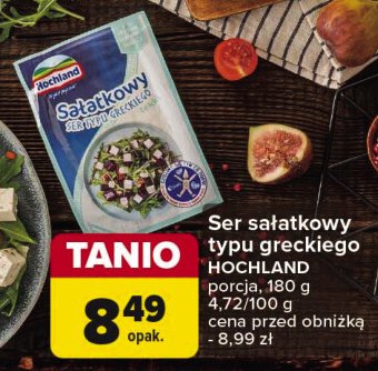 Ser sałatkowy typu greckiego Hochland promocja w Carrefour Market