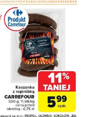 Kaszanka z wątróbką Carrefour targ świeżości promocja