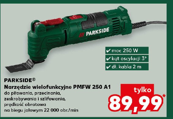 Narzędzie wielofukncyjne pmfw 250 a1 Parkside promocja w Kaufland