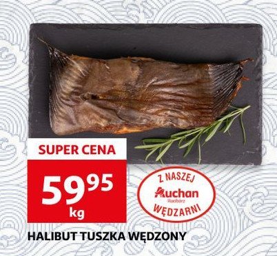 Halibut w臋dzony Z naszej w臋dzarni auchan promocja