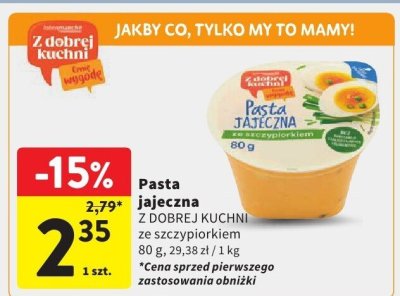 Pasta jajeczna Z DOBREJ KUCHNI ze szczypiorkiem promocja w Intermarche