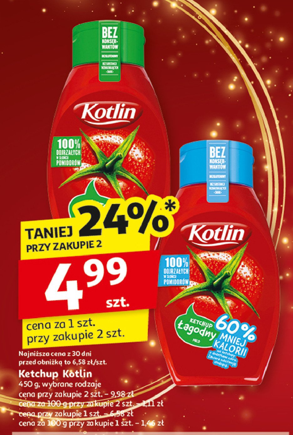 Ketchup łagodny 60% mniej kalorii Kotlin promocja