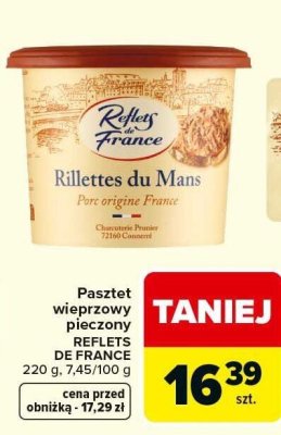 Pasztet wieprzowy pieczony Rillettes du Mans Reflets de France 220g promocja w Carrefour Market