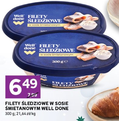 Filety śledziowe w sosie śmietanowym Well Done promocja w Stokrotka