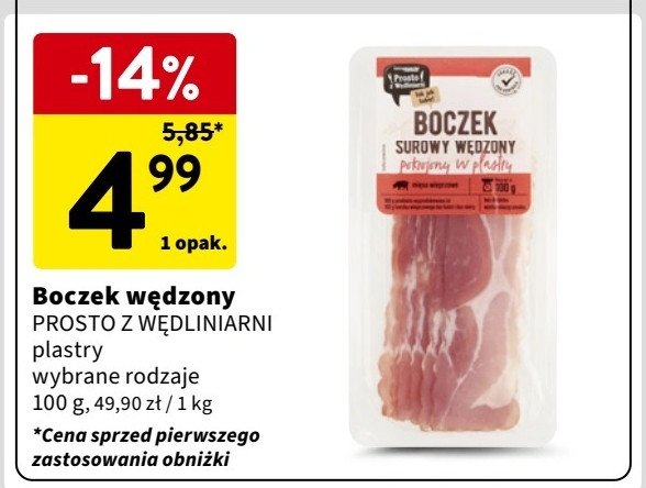 Boczek surowy wędzony Prosto z wędliniarni promocja w Intermarche