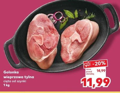 Golonka wieprzowa tylna cięta od szynki promocja w Kaufland