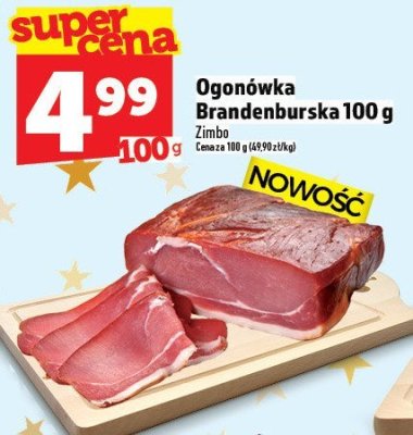 Ogonówka Brandenburska 100 g Zimbo promocja w TOPAZ