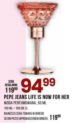 Perfumy Pepe Jeans Life Is Now For Her promocja w Drogerie Natura