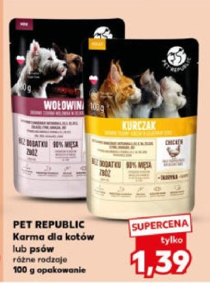 Karma dla kotów lub psów PET REPUBLIC różne rodzaje 100 g promocja w Kaufland