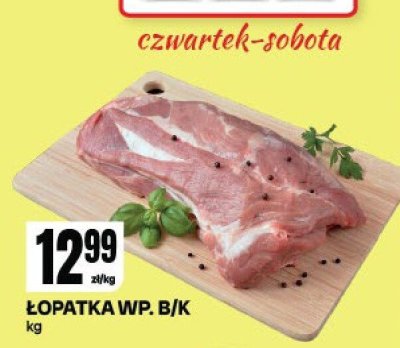 Łopatka wieprzowa promocja w Chorten