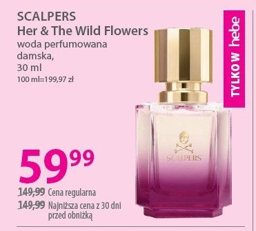 Woda perfumowana Scalpers her & the wild flower promocja