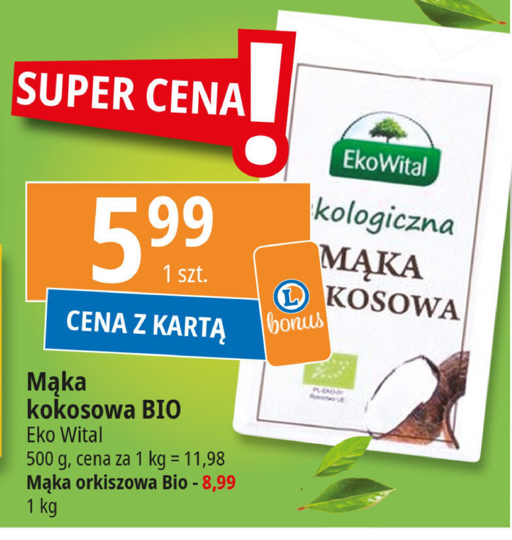 M膮ka orkiszowa typ 1850 Ekowital promocja