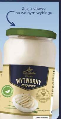Majonez z jaj od kur z wolnego wybiegu Wytworny promocja w POLOmarket