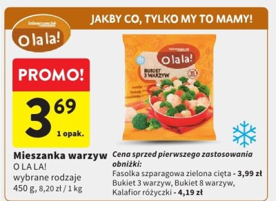 Mieszanka warzyw O LA LA! wybrane rodzaje Fasolka szparagowa zielona cięta, Bukiet 3 warzyw, Bukiet 8 warzyw, Kalafior różyczki promocja w Intermarche