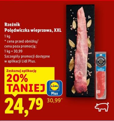 Rzeźnik Polędwiczka wieprzowa, XXL promocja w Lidl