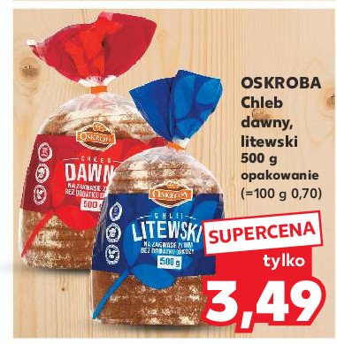 Chleb dawny Oskroba promocja