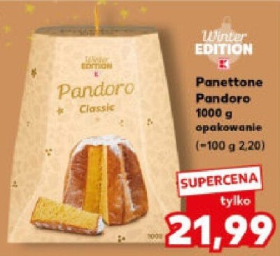 Panettone Pandoro 1000g promocja w Kaufland
