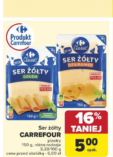 Ser żółty gouda plastry Carrefour classic promocja