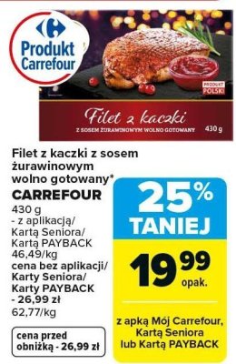 Filet z kaczki z sosem żurawinowym wolno gotowany CARREFOUR promocja w Carrefour