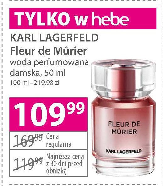 Woda perfumowana Karl lagerfeld fleur de murier promocja