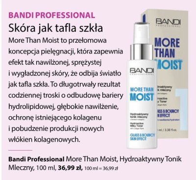 Tonik Bandi Professional More Than Moist Hydroaktywny Tonik Mleczny promocja w Hebe
