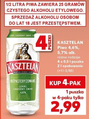 Piwo Kasztelan Niepasteryzowane 4,6% promocja w Kaufland