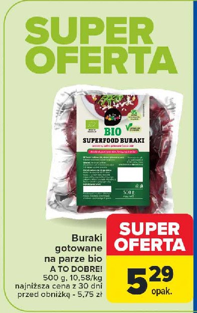 Buraki czerwone ekologiczne A to dobre! promocja w Carrefour