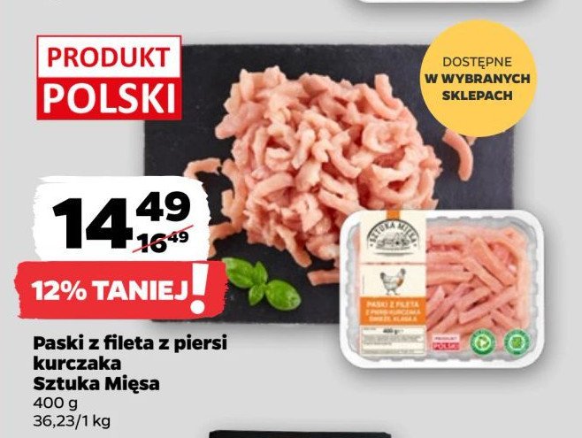 Paski z fileta z kurczaka SZTUKA MIĘSA promocja w Netto