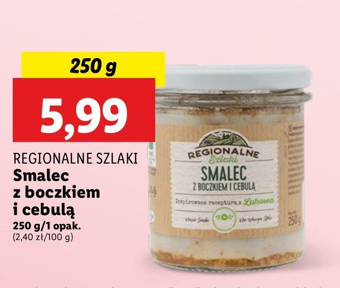 Smalec z boczkiem i cebulką REGIONALNE SZLAKI promocja