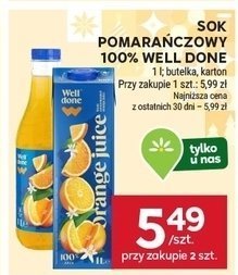 Sok pomarańczowy 100% Well Done promocja w Stokrotka