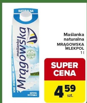 Maślanka naturalna MRĄGOWSKA MLEKPOL 1l promocja w Carrefour Express